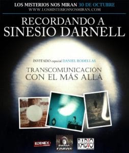Programa 68: "Recordando a Sinesio Darnell, Transcomunicación con el Más Allá" 1