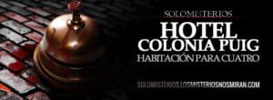 Solomisterios nº13 "Una habitación para cuatro en el hotel Colonia Puig" 2