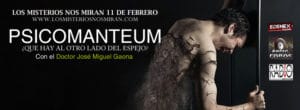 Programa 79: "Psicomanteum, el otro lado del espejo con el doctor José Miguel Gaona" 2